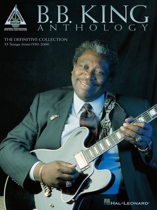 Title details for B.B. King--Anthology (Songbook) by B.B. King - Available
